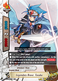 Legendary Brave, Tasuku