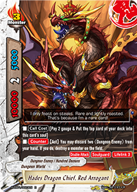 Hades Dragon Chief, Red Arrogant