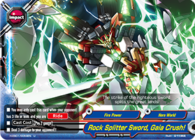 Rock Splitter Sword, Gaia Crush!